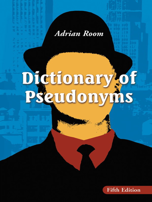Cover image for Dictionary of Pseudonyms